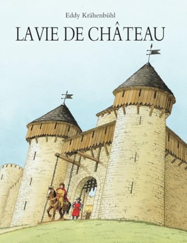 La vie de château von TASCHEN