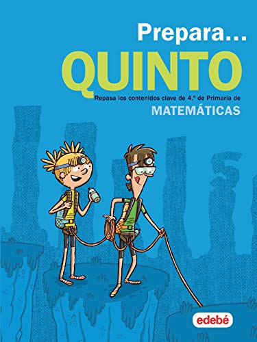 PREPARA MATEMÁTICAS 5: Repasa los contenidos clave de 4.º de Primaria de Matemáticas von edebé