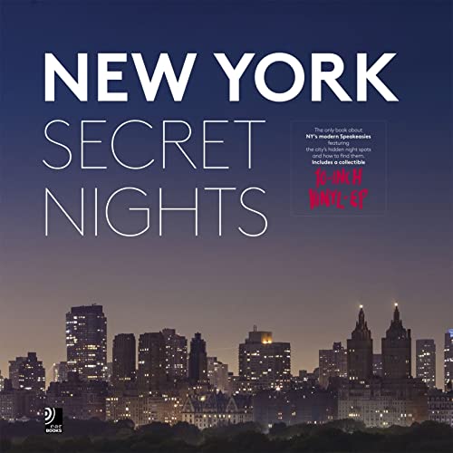 New York - Secret Nights (Fotobildband inkl. 1 Vinyl): Fotobildband inkl. 10" Vinyl (Englisch) (earBOOKS)