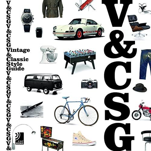 Vintage & Classic Style Guide: Fotobildband inkl. 10" Vinyl (Deutsch, Englisch) von EDEL