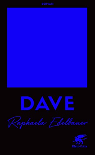 DAVE - Österreichischer Buchpreis 2021: Roman