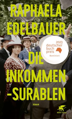 Die Inkommensurablen: Roman - Nominiert für den Deutschen Buchpreis 2023 | Nominiert für den Deutschen Buchpreis 2023 von Klett-Cotta