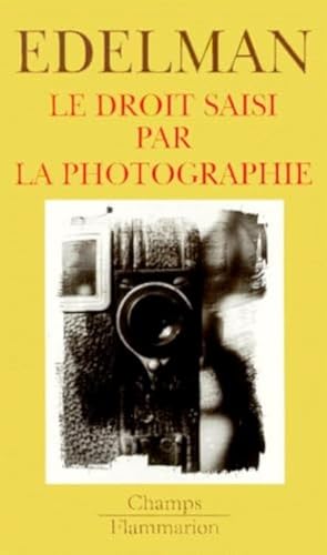 Le Droit saisi par la photographie von FLAMMARION