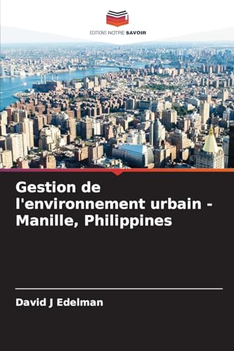 Gestion de l'environnement urbain - Manille, Philippines