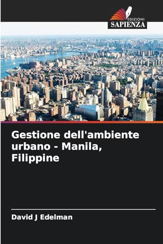 Gestione dell'ambiente urbano - Manila, Filippine