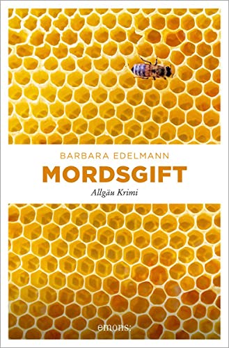 Mordsgift: Allgäu Krimi (Sissi Sommer, Klaus Vollmer) von Emons Verlag