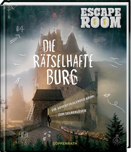 Escape Room - Die rätselhafte Burg: Ein Adventskalenderkrimi zum Selberlösen (Adventskalenderbuch)