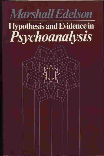 Hypothesis and Evidence in Psychoanalysis
