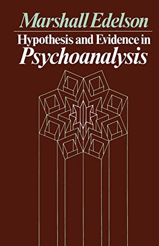 Hypothesis and Evidence in Psychoanalysis von University of Chicago Press