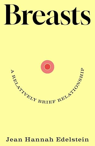 Breasts: A Relatively Brief Relationship von GARDNERS