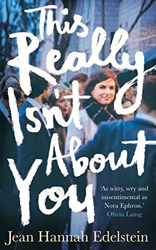 This Really Isn't About You von Picador