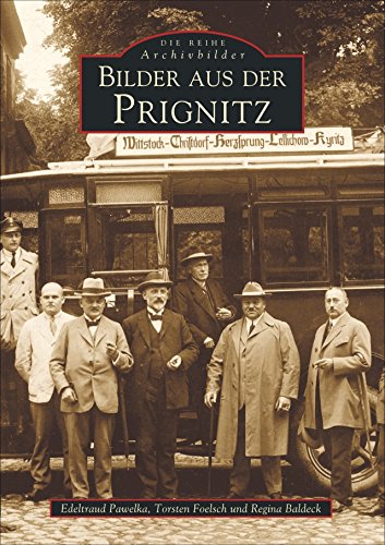 Bilder aus der Prignitz (Archivbilder)