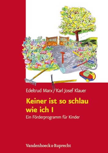 Keiner ist so schlau wie ich. Ein Förderprogramm für Kinder von vier bis acht Jahren