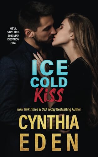 Ice Cold Kiss (Ice Breaker Cold Case Romance, Band 8)