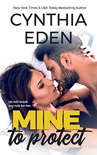 Mine To Protect (Mine - Romantic Suspense, Band 6)
