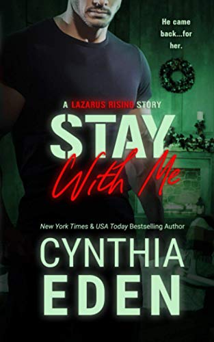 Stay With Me (Lazarus Rising, Band 3) von CreateSpace Independent Publishing Platform