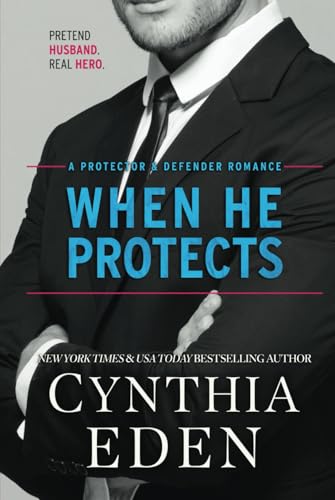 When He Protects (Protector And Defender Romance, Band 1) von Hocus Pocus Publishing, Inc.