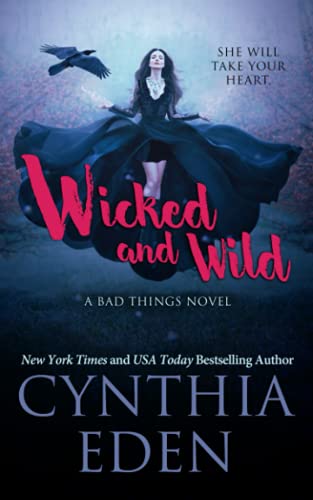 Wicked and Wild (Bad Things, Band 7) von Hocus Pocus Publishing, Inc.