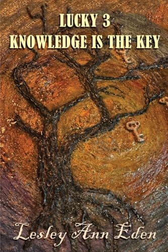 Lucky 3: Knowledge is the Key von Maple Publishers