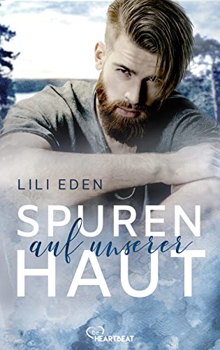 Spuren auf unserer Haut (Broken Hearts)