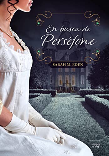 En busca de Perséfone (Los Lancaster, Band 1) von LIBROS DE SEDA