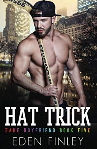 Hat Trick (Fake Boyfriend, Band 5)