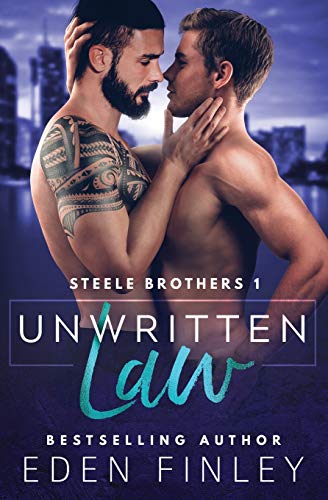 Unwritten Law (Steele Brothers, Band 1) von Independently Published