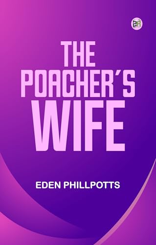 The Poacher's Wife von Zinc Read