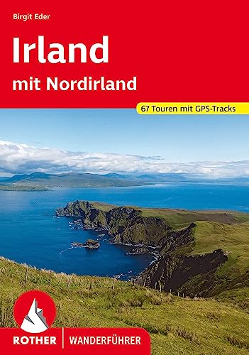 Irland: mit Nordirland. 67 Touren mit GPS-Tracks (Rother Wanderführer)