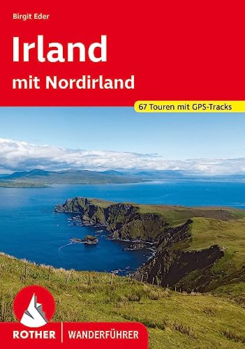 Irland: mit Nordirland. 67 Touren mit GPS-Tracks (Rother Wanderführer) von Bergverlag Rother