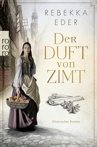 Der Duft von Zimt von Rowohlt