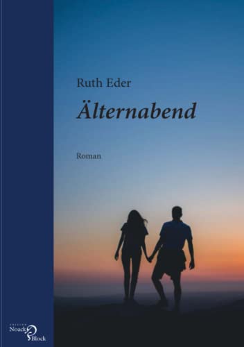 Älternabend: Roman Älternabend: Roman