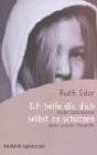 Ich helfe dir, dich selbst zu schützen. Kinder stark machen gegen sexuelle Übergriffe