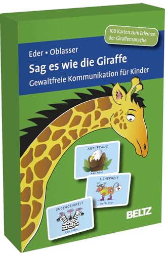 Sag es wie die Giraffe: Gewaltfreie Kommunikation für Kinder. 100 Karten zum Erlernen der Giraffensprache. Mit 20-seitigem Booklet. Kartenformat 9,8 x 14,3 cm in stabiler Box (Beltz Therapiekarten)