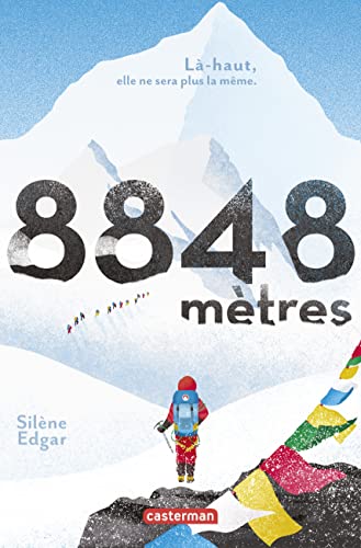 8848 metres: Là-haut, elle ne sera plus la même.