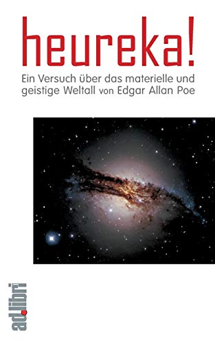 Heureka! Ein Versuch über das materielle und geistige Weltall. Ein Essay: Mit einer Einführung von Walter Tydecks (Erkennen und Benennen)