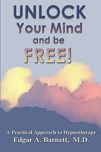 UNLOCK Your Mind and be FREE! von Lulu.com