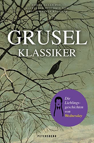 Gruselklassiker: Die Lieblingsgeschichten von Wednesday