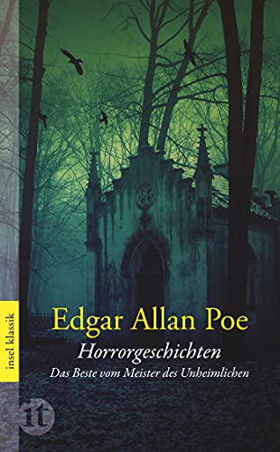 Horrorgeschichten: Das Beste vom Meister des Unheimlichen | Gänsehaut pur zu Halloween (insel taschenbuch) von Insel Verlag GmbH