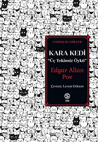 Kara Kedi - Üç Tekinsiz Öykü