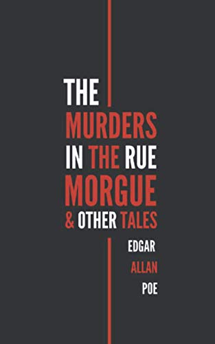 The Murders in the Rue Morgue & Other Tales The Murders in the Rue Morgue & Other Tales