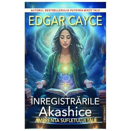 Inregistrarile Akashice. Amprenta Sufletului Tau von Prestige