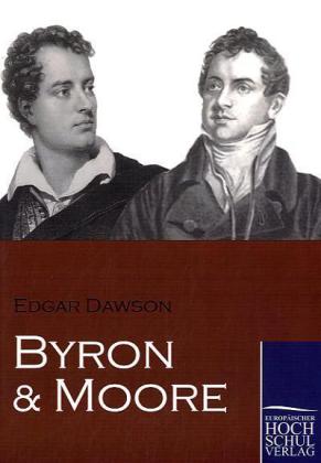 Byron und Moore von Europäischer Hochschulverlag