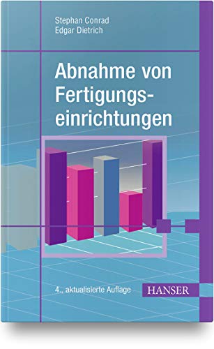 Abnahme von Fertigungseinrichtungen von Hanser Fachbuchverlag