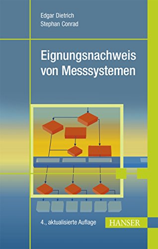 Eignungsnachweis von Messsystemen: Extra E-Book inside von Hanser Fachbuchverlag
