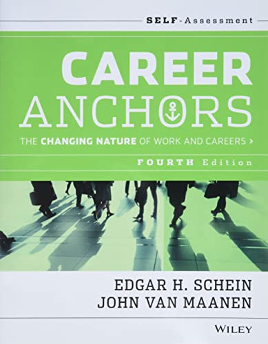 Career Anchors: The Changing Nature of Careers Self Assessment von Wiley