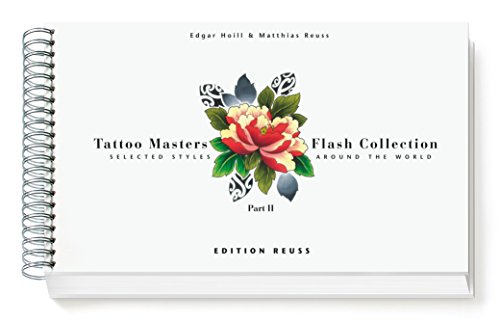 Tattoo Masters Flash Collection - Part 2: Selected Styles around the World: Part II -- Selected Styles Around the World