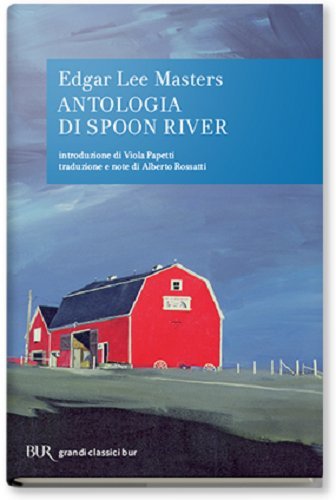 Antologia di Spoon River von BUR Biblioteca Univerzale Rizzoli
