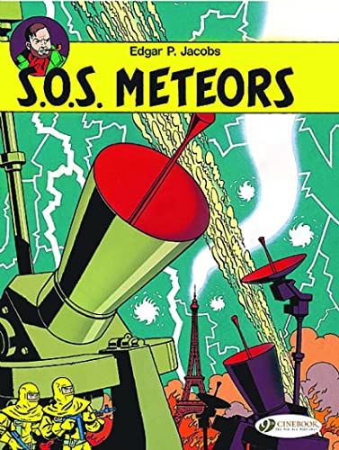 Blake & Mortimer Vol.6: SOS Meteors: Mortimer in Paris (Adventures of Blake & Mortimer, 6, Band 6)