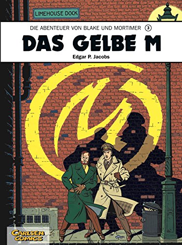 Blake und Mortimer 3: Das gelbe M (3) von CARLSEN COMICS